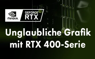 Upgrade auf GeForce RTX 40-Serie